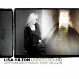 Lisa Hilton - Underground '2011
