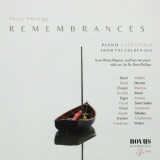 Peter Phillips - Remembrances. Piano Essentials from the Golden Age '2023