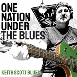 Keith Scott Blues - One Nation Under the Blues '2023