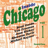 Brad Goode - Inside Chicago, Vol. 1 '2001