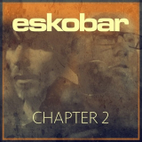 Eskobar - Chapter 2 '2020
