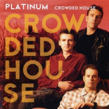 Crowded House - Platinum '2007