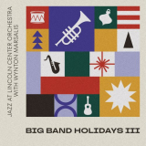 Jazz at Lincoln Center Orchestra - Big Band Holidays III (Deluxe) '2023