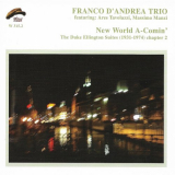 Franco D'Andrea Trio - New World A-Comin' (The Duke Ellington Suites (1931-1974) Chapter 2) '2005