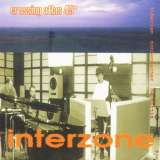 Interzone - Crossing Atlas 45 '2008
