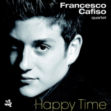 Francesco Cafiso - Happy Time '2006