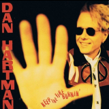 Dan Hartman - Keep The Fire Burnin' '1994