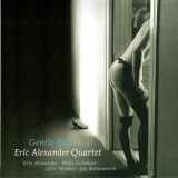 Eric Alexander Quartet - Gentle Ballads 2 '2007 / 2014