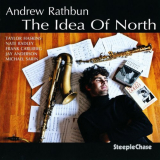Andrew Rathbun - The Idea Of North '2010
