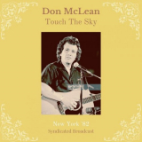 Don McLean - Touch The Sky (Live New York '82) '2023