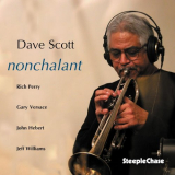 Dave Scott - Nonchalant '2009
