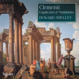 Howard Shelley - Clementi: Capriccios & Variations for Piano '2011
