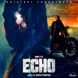Dave Porter - Echo (Original Soundtrack) '2024