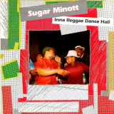 Sugar Minott - Inna Reggae Dance Hall '1988 (1986)