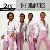 Dramatics, The - The Best Of The Dramatics: 20th Century Masters The Millennium Collection '2005
