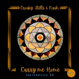 Crosby - Carry Me Home (Live San Francisco '89) (Live) '2023