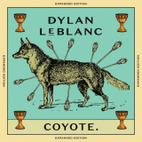 Dylan LeBlanc - Coyote (Expanded Edition) '2024