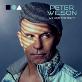 Peter Wilson - We Are The Night '2023