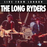 Long Ryders, The - Live From London '2016 / 2024