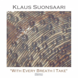 Klaus Suonsaari - With Every Breath I Take '2000