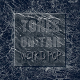 Tones On Tail - Weird Pop '2011
