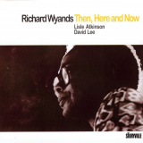 Richard Wyands - Then, Here And Now '1978