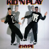 Kid 'N Play - 2 Hype '1988