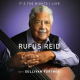 Rufus Reid - It's the Nights I Like (with Sullivan Fortner) '2024