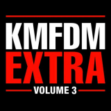 KMFDM - Extra, Volume 3 '2008