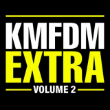 KMFDM - Extra, Volume 2 '2008