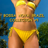 Bossa Nova Lounge Club - Bossa Nova Brazil Collection #4 '2021