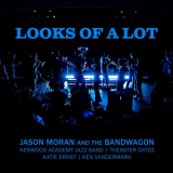 Jason Moran - Looks Of A Lot '2018