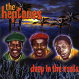 Heptones, The - Deep In The Roots '2004