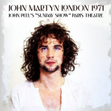 John Martyn - London 1971 (Live) '2024