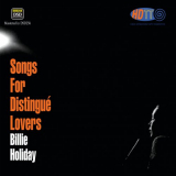 Billie Holiday - Songs for DistinguÃ© Lovers '1958 [2018]