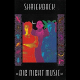 Shriekback - Big Night Music '1986