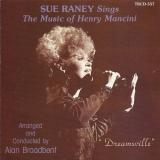Sue Raney - Dreamsville: Sue Raney Sings the Music of Henry Mancini '1989