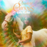 Lola Kirke - Country Curious '2024