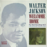 Walter Jackson - Welcome Home - The Okeh Recordings Vol 2 '2006