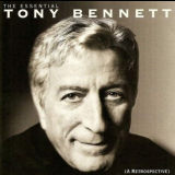 Tony Bennett - The Essential Tony Bennett (A Retrospective) '1998