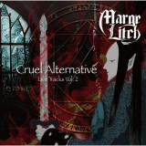 Marge Litch - Cruel Alternative: Live Tracks Vol. 2 '2024