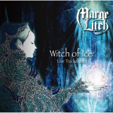 Marge Litch - Witch of Ice: Live Tracks Vol. 1 '2024