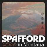 Spafford - Live in Montana (Live) '2024