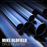 Mike Oldfield - Opus Revisited (Live 1973) '2024
