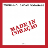 Toquinho - Made In CoraÃ§Ã£o '1988