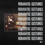 Fort Romeau - Romantic Gestures Vol. 1 '2024