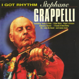 Stephane Grappelli - I Got Rhythm '1997