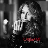 Julie Pietri - Origami (Deluxe Edition) '2024