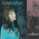 Katy Moffatt - Cowboy Girl '2001