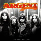 Argent - BBC Radio Sessions 1970 - 1973 (Live) '2024